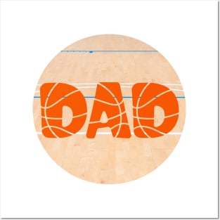 DAD. Basketball design for dads who love sports. Gift idea for dad on his father's day. Father's day Posters and Art